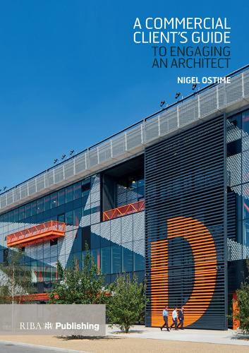 Бумажная книга «A Commercial Client's Guide to Engaging an Architect», автор Найджел Остим - фото №1