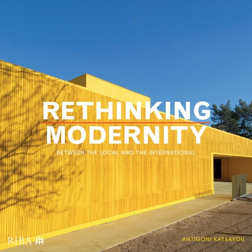 Паперова книга «Rethinking Modernity: Between the local and the international», автор Антігоні Кацаку - фото №1