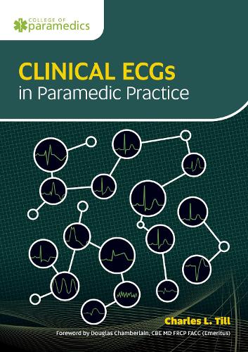 Бумажная книга «Clinical ECGs in Paramedic Practice», автор Чарльз Л. Тилл - фото №1