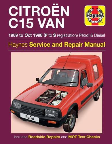 Бумажная книга «Citroen C15 Van Petrol & Diesel (89 - Oct 98) Haynes Repair Manual», автор Haynes Publishing - фото №1