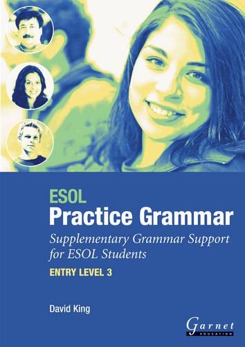 [object Object] «ESOL Practice Grammar - Entry Level 3 - Supplimentary Grammer Support for ESOL Students», автор Девід Кінг - фото №1