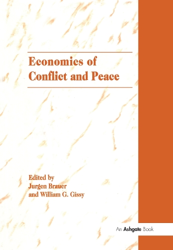 Бумажная книга «The Economics of Conflict and Peace», авторов Юрген Брауэр, Уильям Г. Гисси - фото №1