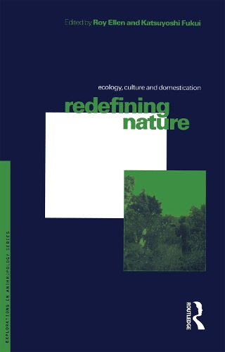 Паперова книга «Redefining Nature: Ecology, Culture and Domestication» - фото №1
