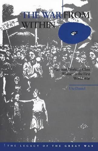 Бумажная книга «The War from Within: German Women in the First World War», автор Уте Даниэль - фото №1