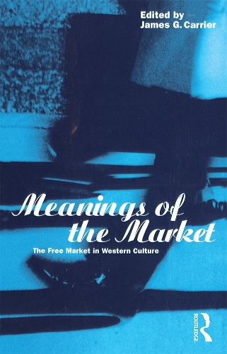 Paper book «Meanings of the Market: The Free Market in Western Culture» - фото №1