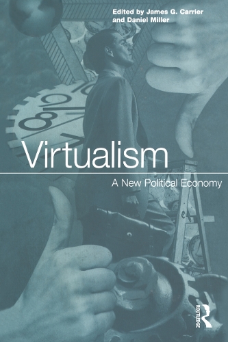 Паперова книга «Virtualism: A New Political Economy» - фото №1
