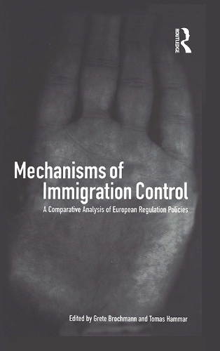 Бумажная книга «Mechanisms of Immigration Control: A Comparative Analysis of European Regulation Policies» - фото №1