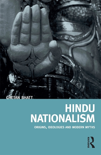 Паперова книга «Hindu Nationalism: Origins, Ideologies and Modern Myths», автор Четан Бхатт - фото №1