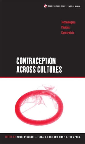 Паперова книга «Contraception across Cultures: Technologies, Choices, Constraints» - фото №1