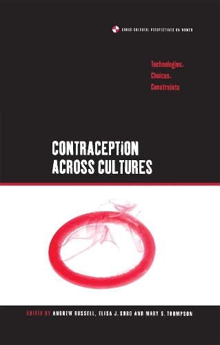 Бумажная книга «Contraception across Cultures: Technologies, Choices, Constraints» - фото №1