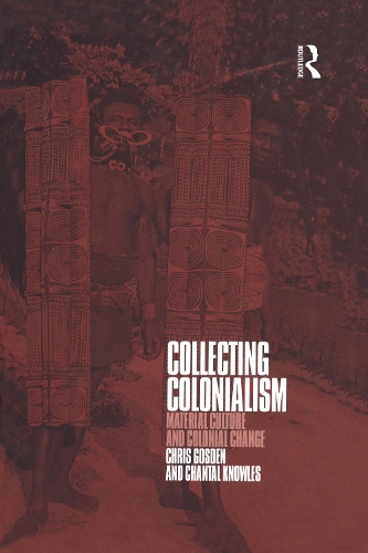 Бумажная книга «Collecting Colonialism: Material Culture and Colonial Change», автор Шанталь Ноулз - фото №1