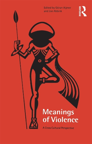 Паперова книга «Meanings of Violence: A Cross-Cultural Perspective» - фото №1