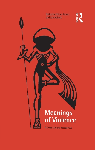 Бумажная книга «Meanings of Violence: A Cross-Cultural Perspective» - фото №1