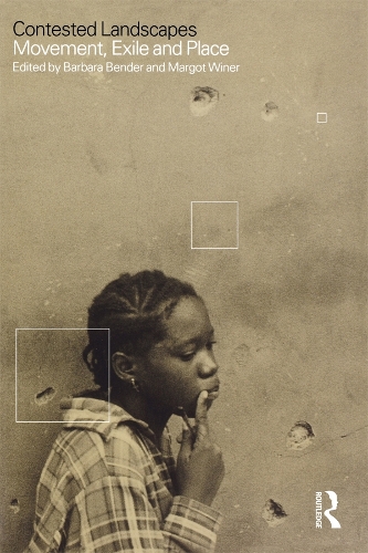 Паперова книга «Contested Landscapes: Movement, Exile and Place» - фото №1