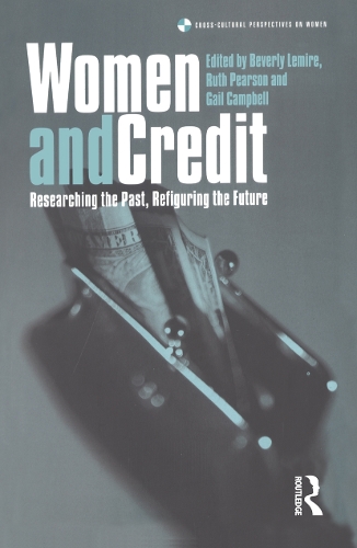 Паперова книга «Women and Credit: Researching the Past, Refiguring the Future» - фото №1