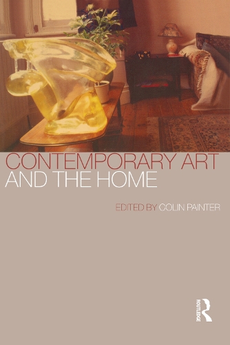 Паперова книга «Contemporary Art and the Home» - фото №1