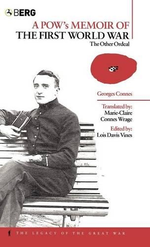 Бумажная книга «A POW's Memoir of the First World War: The Other Ordeal», автор Жорж Коннес - фото №1