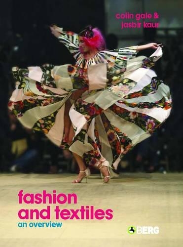 Бумажная книга «Fashion and Textiles: An Overview», авторов Колин Гейл, Джасбир Каур - фото №1