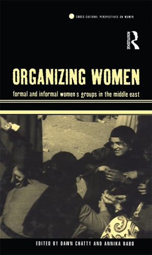 Паперова книга «Organizing Women: Formal and Informal Women's Groups in the Middle East» - фото №1