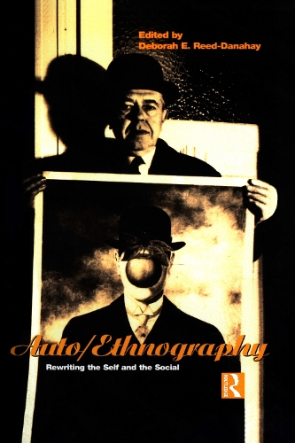 Паперова книга «Auto/ethnography: Rewriting the Self and the Social» - фото №1