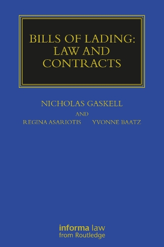 [object Object] «Bills of Lading: Law and Contracts», авторов Николас Гаскелл, Регина Асариотис, Ивонн Баатц - фото №1