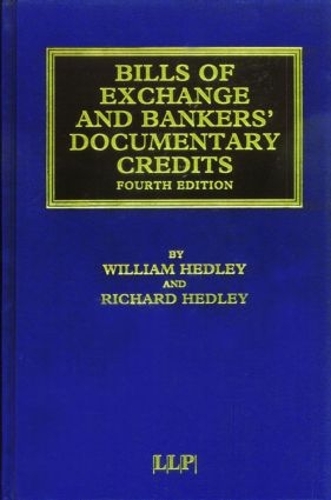 Паперова книга «Bills of Exchange and Bankers' Documentary Credits», авторів Річард Хедлі, Вільям Хедлі - фото №1