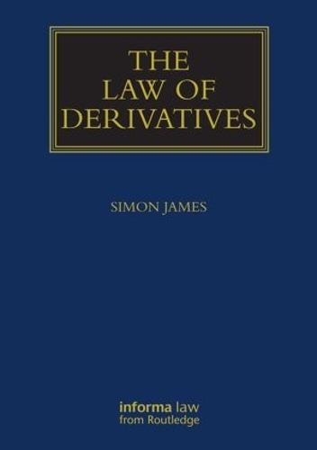 Бумажная книга «The Law of Derivatives», автор Саймон Джеймс - фото №1