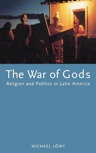 Бумажная книга «The War of Gods: Religion and Politics in Latin America», автор Майкл Лёви - фото №1