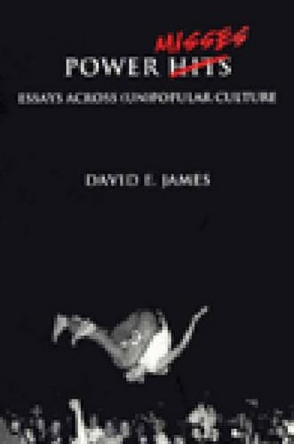 Бумажная книга «Power Misses: Essays Across (Un)Popular Culture», автор Дэвид Э. Джеймс - фото №1
