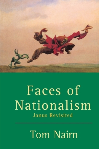 Бумажная книга «Faces of Nationalism: Janus Revisited», автор Том Нэрн - фото №1