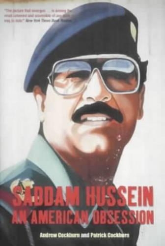 Бумажная книга «Saddam Hussein: An American Obsession», автор Эндрю Кокберн - фото №1