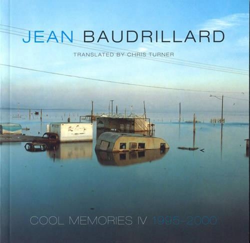 Паперова книга «Cool Memories IV: 1995-2000», автор Жан Бодрійяр - фото №1