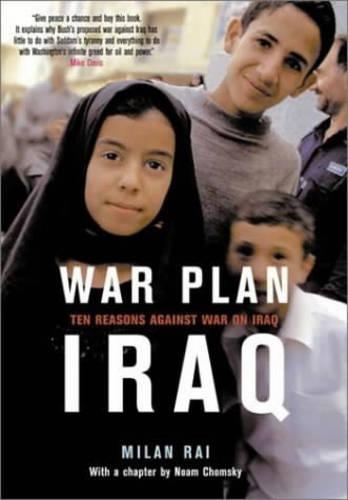 Бумажная книга «War Plan Iraq: Ten Reasons Against War on Iraq», автор Милан Рай - фото №1
