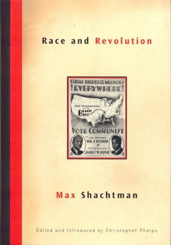 Паперова книга «Race and Revolution», автор Макс Шахтман - фото №1