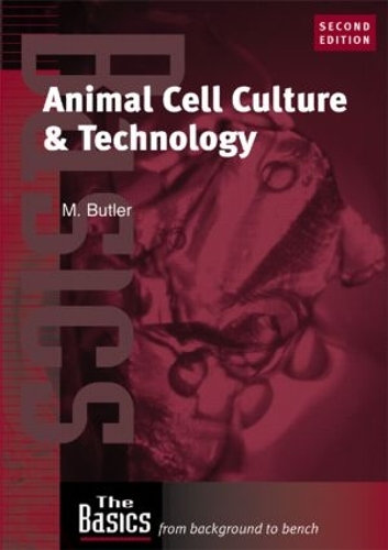 Паперова книга «Animal Cell Culture and Technology», автор Майкл Батлер - фото №1
