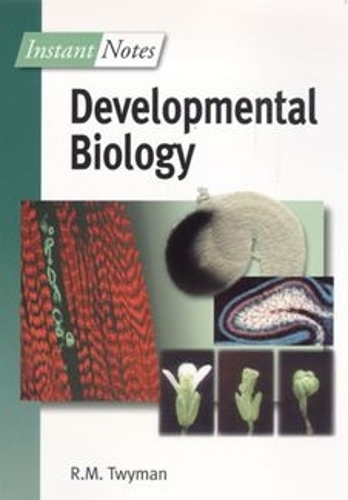 [object Object] «BIOS Instant Notes in Developmental Biology», автор Річард Твайман - фото №1
