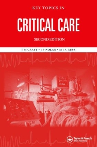Бумажная книга «Key Topics in Critical Care, Second Edition», авторов Джерри П. Нолан, М. Дж. А. Парр, Т. М. Крафт - фото №1