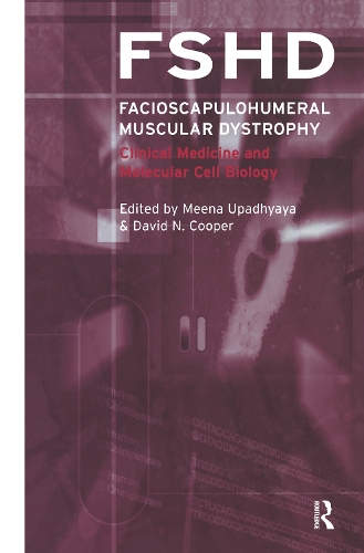 Бумажная книга «Facioscapulohumeral Muscular Dystrophy (FSHD): Clinical Medicine and Molecular Cell Biology», авторов Дэвид Купер, Мина Упадхьяя - фото №1