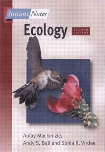 Паперова книга «BIOS Instant Notes in Ecology», авторів Енді Болл, Олей Маккензі, Соня Вірді - фото №1