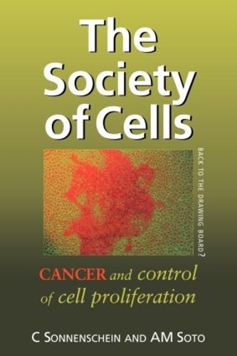 Паперова книга «The Society of Cells: Cancer and Control of Cell Proliferation», авторів А. М. Сото, Карлос Зонненшайн - фото №1