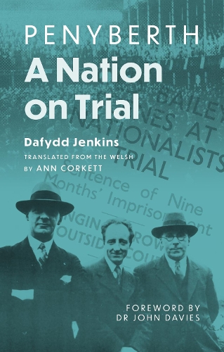 Бумажная книга «Penyberth: A Nation on Trial», автор Дафидд Дженкинс - фото №1