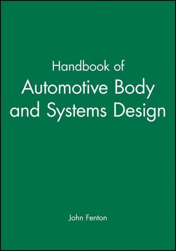 [object Object] «Handbook of Automotive Body and Systems Design», автор Джон Фентон - фото №1