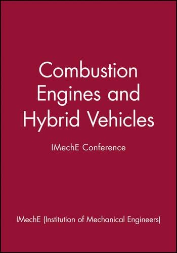 Паперова книга «Combustion Engines and Hybrid Vehicles - IMechE Conference», автор IMechE (Institution of Mechanical Engineers) - фото №1