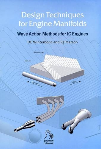 [object Object] «Design Techniques for Engine Manifolds: Wave Action Methods for IC Engines», авторів Дезмонд Е. Вінтербоун, Річард Дж. Пірсон - фото №1