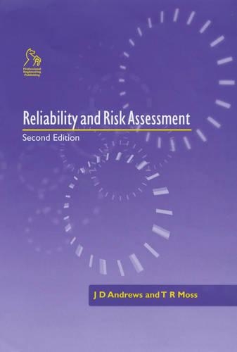 Бумажная книга «Reliability and Risk Assessment», авторов Боб Мосс, Джон Дж. Эндрюс - фото №1