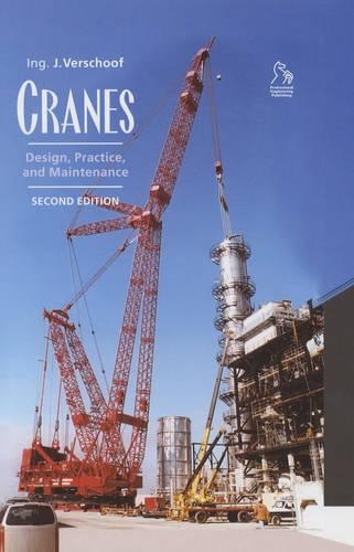 Паперова книга «Cranes: Design, Practice, and Maintenance», автор Інга Дж. Вершооф - фото №1