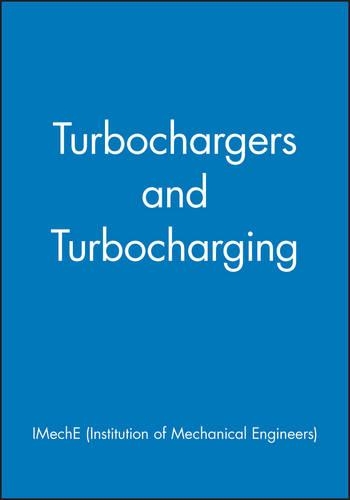Паперова книга «Turbochargers and Turbocharging», автор IMechE (Institution of Mechanical Engineers) - фото №1