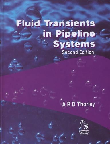 Бумажная книга «Fluid Transients in Pipeline Systems», автор А. Р. Д. Торли - фото №1