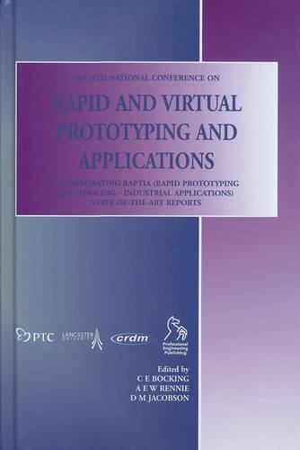 Паперова книга «Rapid and Virtual Prototyping and Applications», авторів Аллан Ренні, К. Е. Бокінг, Девід М. Якобсон - фото №1
