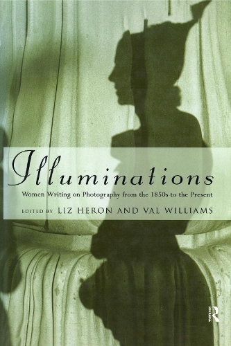 Бумажная книга «Illuminations: Women Writing on Photography from the 1850's to the Present» - фото №1